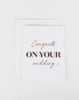 Congrats On Your Wedding Day Card