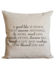 A Good Life Pillow