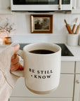 Be Still + Know Coffee Mug