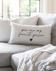 Favorite Person Pillow