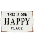 This is Our Happy Place Sign 